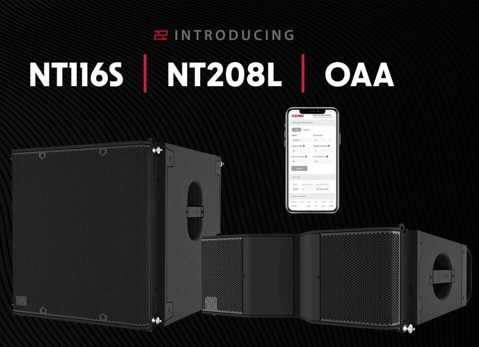 EAW在 InfoComm 2026 发布三款 NT 系列新品：NT208L 线阵列、NT116S 超低音及 OAA 在线阵列助手